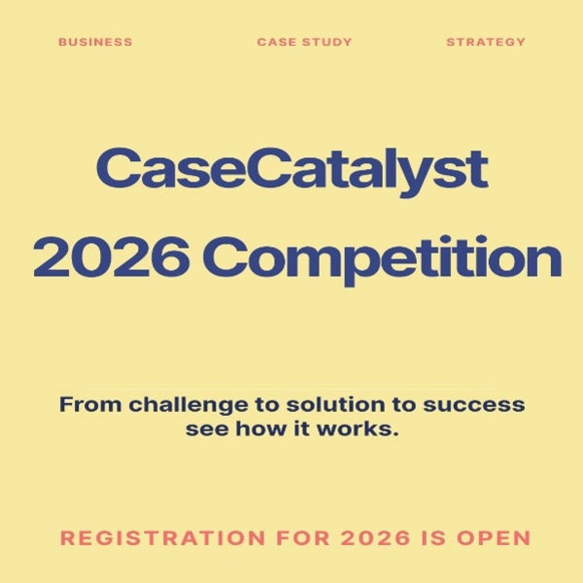 CaseCatalyst 2026 – Virtual Case Competition for High School Students